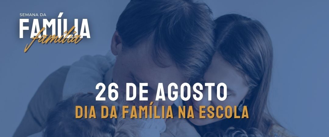 Dia da Família na Escola terá vasta programação amanhã (24)